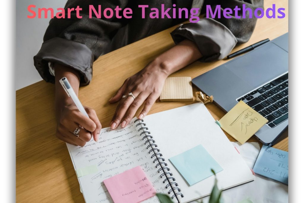 Note taking methods for students Note taking methods for students