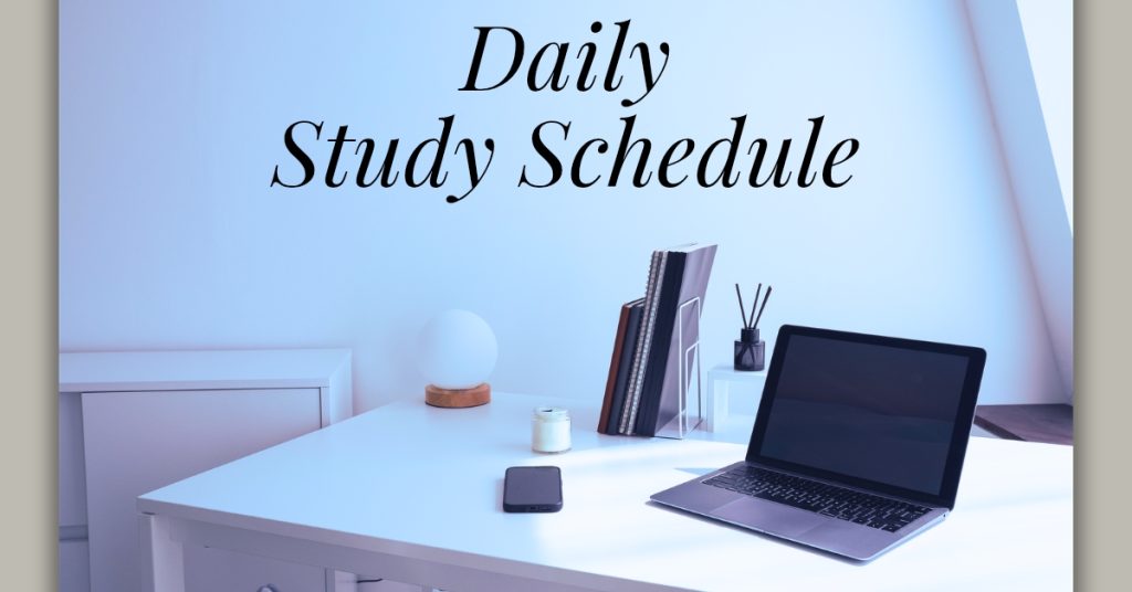 How to Create a Study Schedule